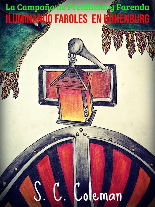 Title details for La Campaña de Freidheim y Farenda by S. C. Coleman - Available